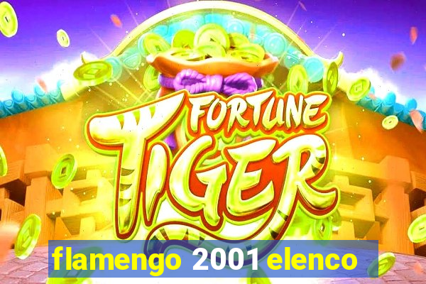 flamengo 2001 elenco